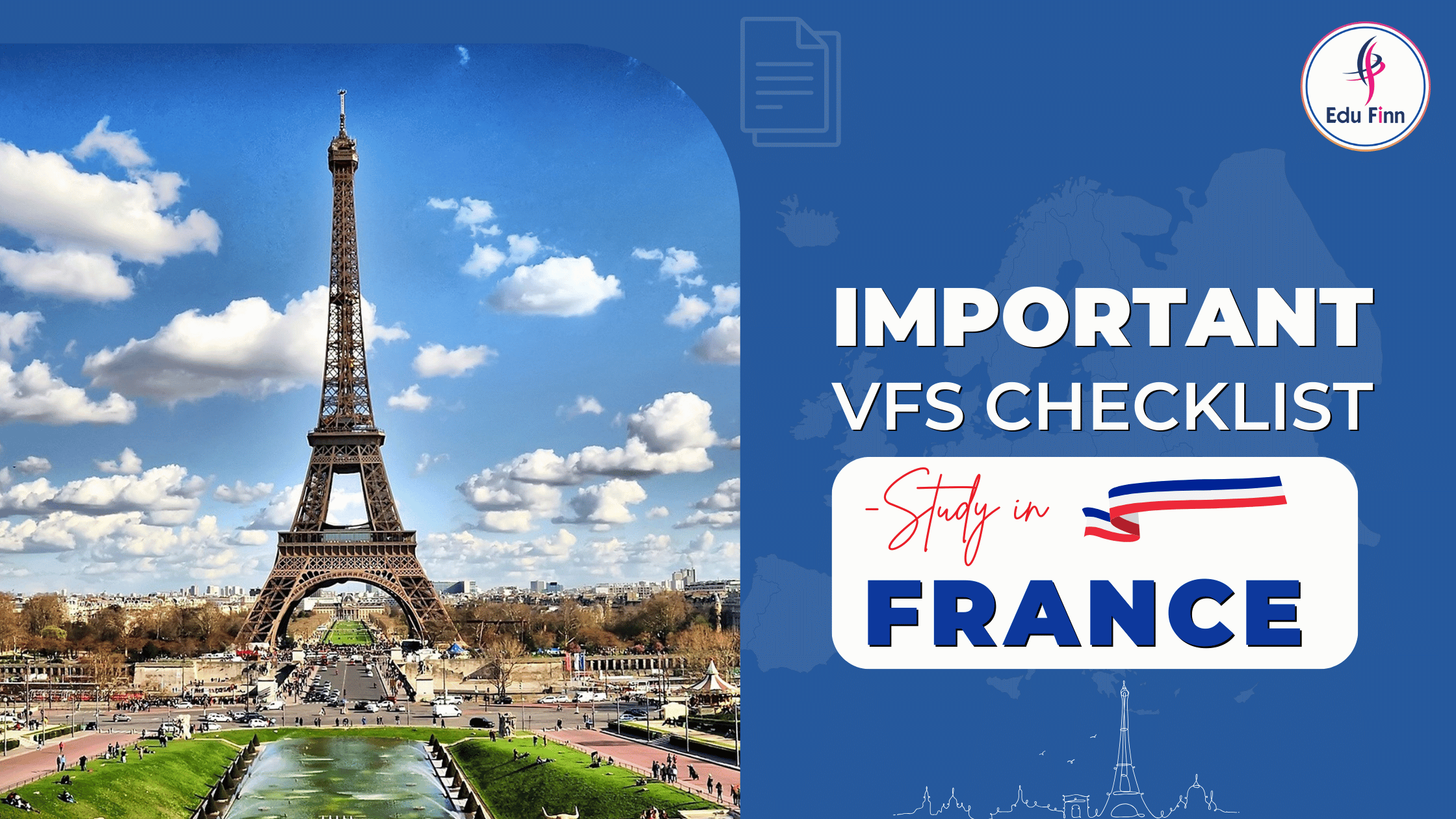 Read more about the article Important VFS Checklist- Study in France