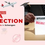 8 Main Reasons for Visa Rejection and Refusals in Schengen Countries